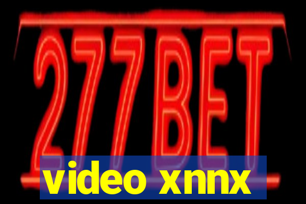 video xnnx